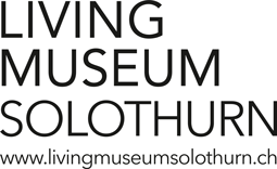 Living Museum Solothurn